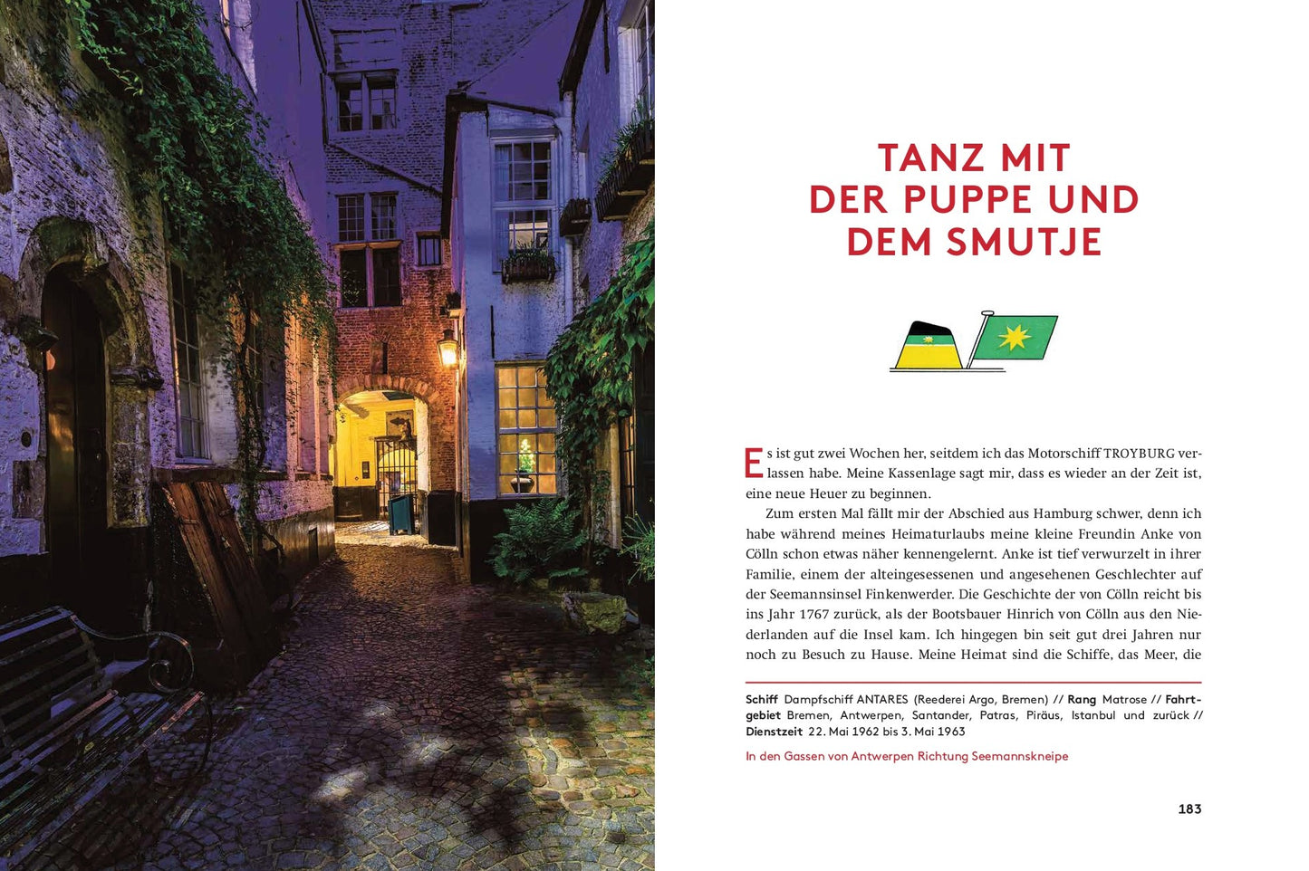Dietmar Froböse: Wilde Jahre vor dem Mast. Vom Schiffsjungen zum Kapitän auf großer Fahrt